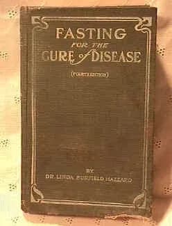 Worn cloth cover of Fasting for the Cure of Disease by Dr. Linda Burfield Hazzard